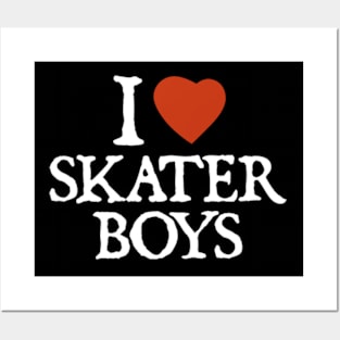 I Love Skater Boys Posters and Art